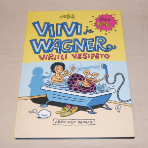 Viivi ja Wagner 06 Viriili vesipeto